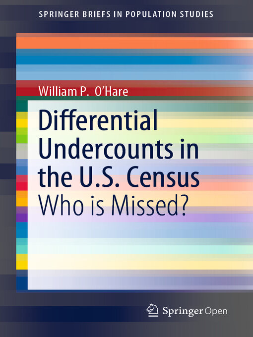 Title details for Differential Undercounts in the U.S. Census by William P. O'Hare - Available